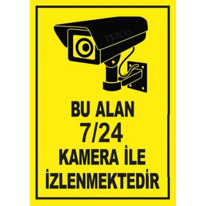 Bu Alan 7/24 Kamera ile İzlenmektedir Uyarı Levhası Yapışkanlı Sticker PVC 20*14 cm Teico-5525